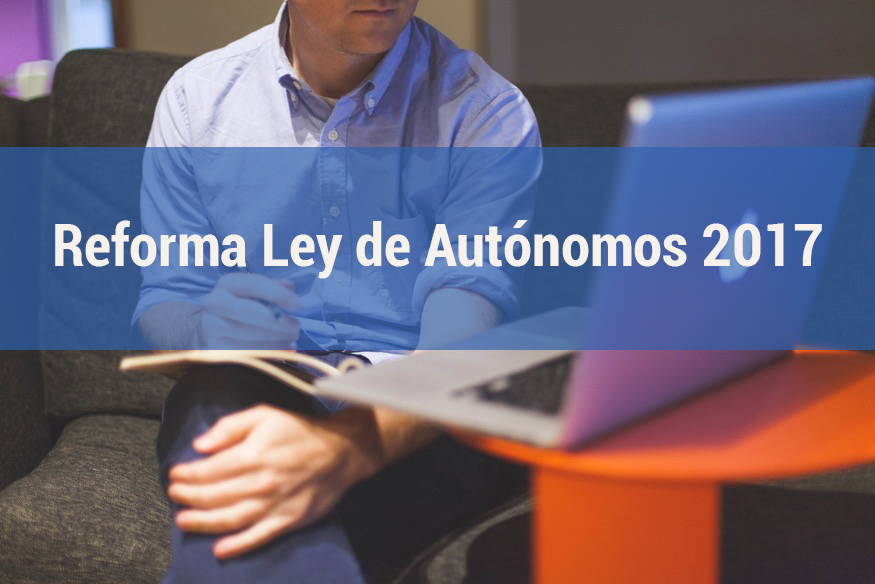 PRINCIPALES NOVEDADES EN LA NUEVA LEY DE AUTONOMOS